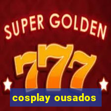 cosplay ousados